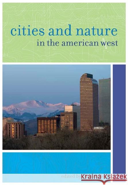 Cities and Nature in the American West