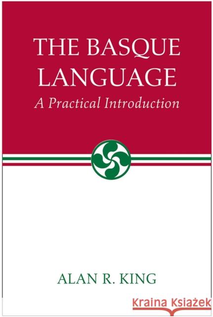 The Basque Language: A Practical Introduction