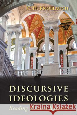 Discursive Ideologies: Reading Western Rhetoric