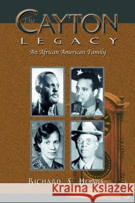 The Cayton Legacy: An African American Family