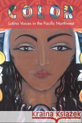 Color: Latino Voices in the Pacific Northwest