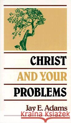 Christ and Your Problems