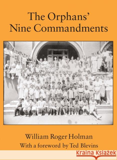 The Orphans' Nine Commandments
