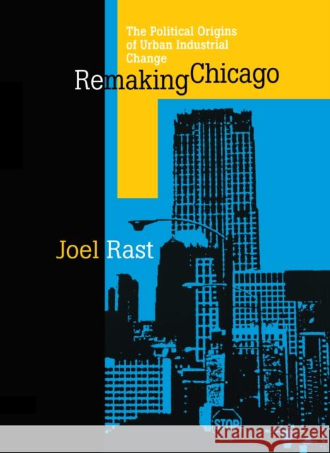Remaking Chicago