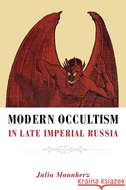 Modern Occultism in Late Imperial Russia