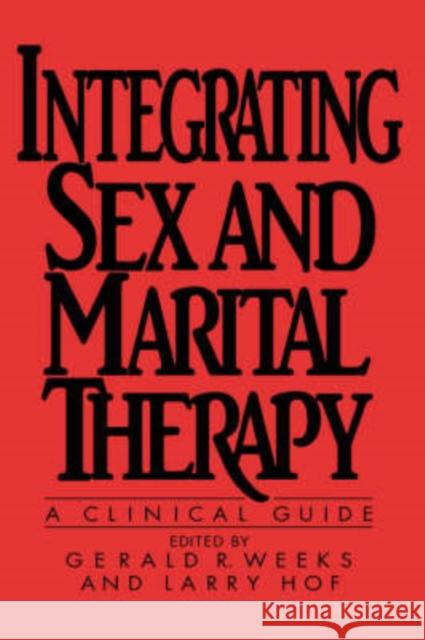 Integrating Sex and Marital Therapy