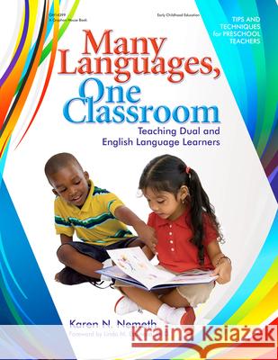 Many Languages, One Classroom: Teaching Dual and English Language Learners