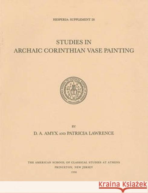 Studies in Archaic Corinthian Vase Painting