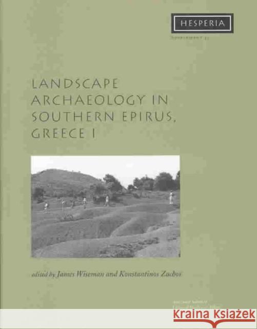 Landscape Archaeology in Southern Epirus, Greece 1