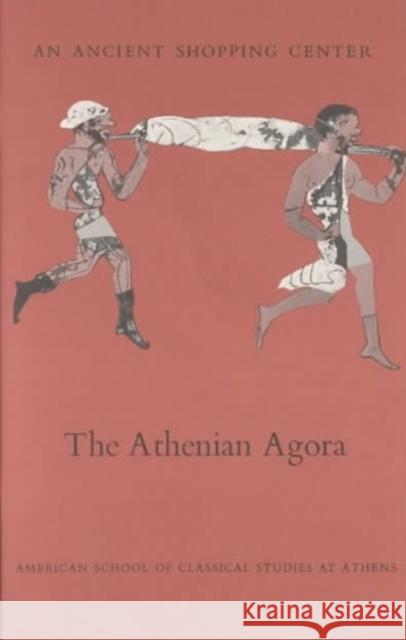 An Ancient Shopping Center: The Athenian Agora