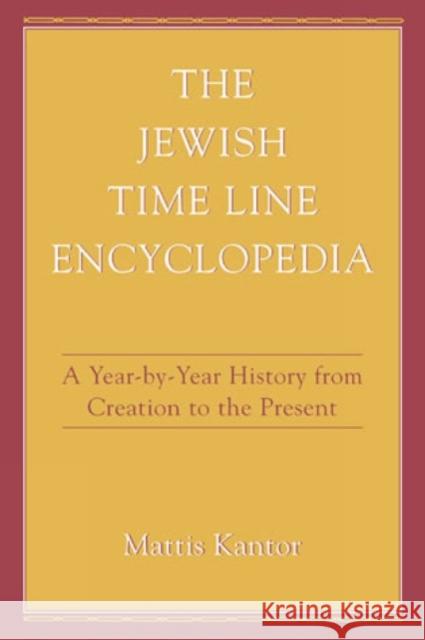 The Jewish Time Line Encyclopedia