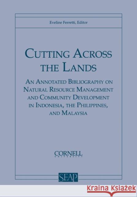 Cutting Across the Lands