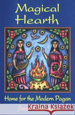 Magical Hearth: Home for the Modern Pagan