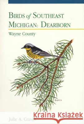 Birds of Southeast Michigan: Dearborn: Wayne County