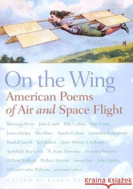 On the Wing: American Poems of Air and Space Flight