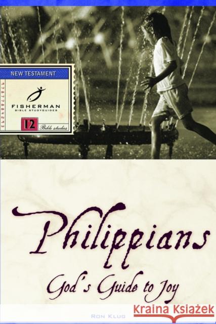Philippians: God's Guide to Joy