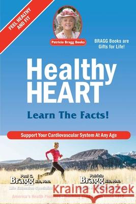Healthy Heart: Learn the Facts