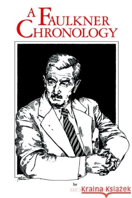 A Faulkner Chronology