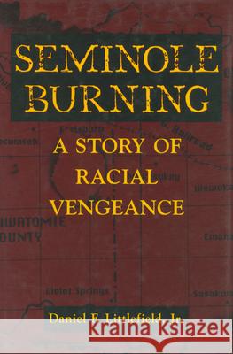Seminole Burning: A Story of Racial Vengeance