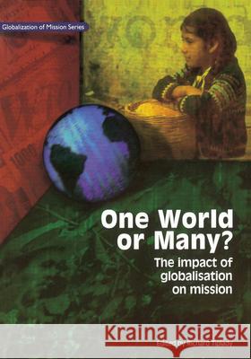 One World or Many: The Impact of Globalisation on Mission