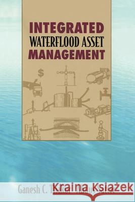 Integrated Waterflood Asset Management