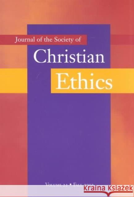 Journal of the Society of Christian Ethics: Fall 2002, Volume 25