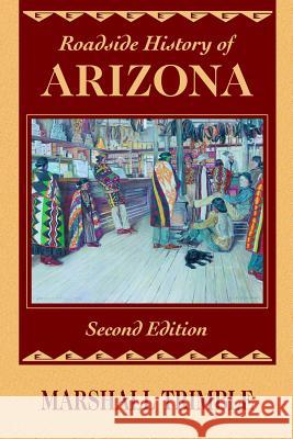 Roadside History of Arizona