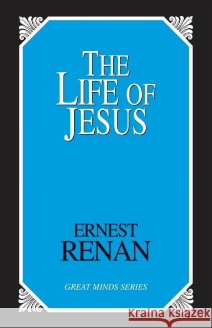 The Life of Jesus