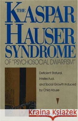 Kaspar Hauser Syndrome of Psychosocial D