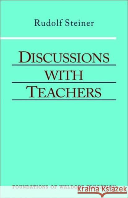 Discussions with Teachers