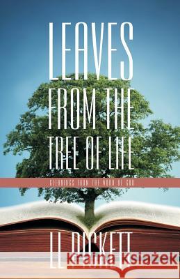Leaves from the Tree of Life: Gleanings from the Word of God