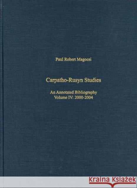 Carpatho-Rusyn Studies: An Annotated Bibliography, 2005-2009