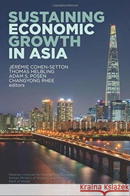 Sustaining Economic Growth in Asia