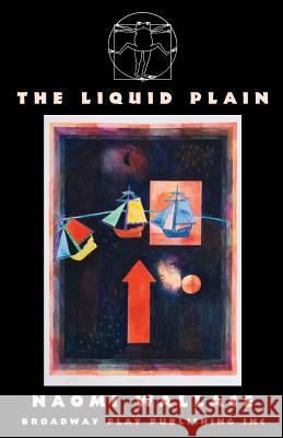 The Liquid Plain