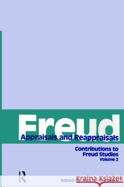 Freud, V. 2: Appraisals and Reappraisals