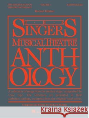 The Singer's Musical Theatre Anthology - Volume 1: Baritone/Bass Book Only