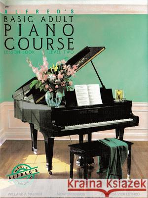 Alfred's Basic Adult Piano Course Lesson Book 2