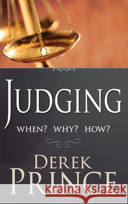 Judging: When? Why? How?