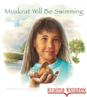 Muskrat Will Be Swimming