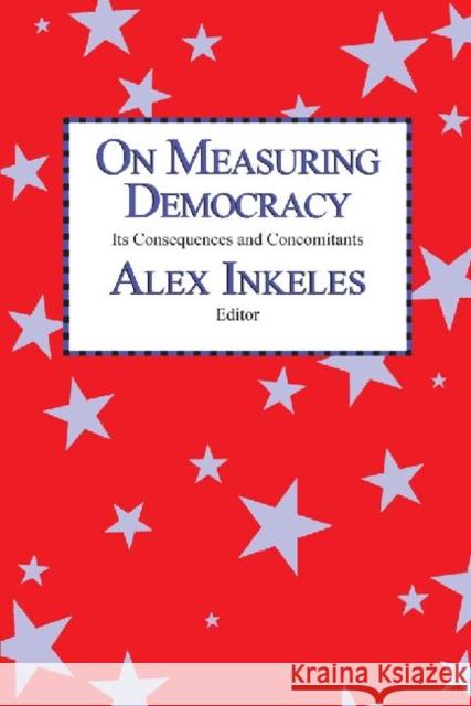 On Measuring Democracy: Its Consequences and Concomitants