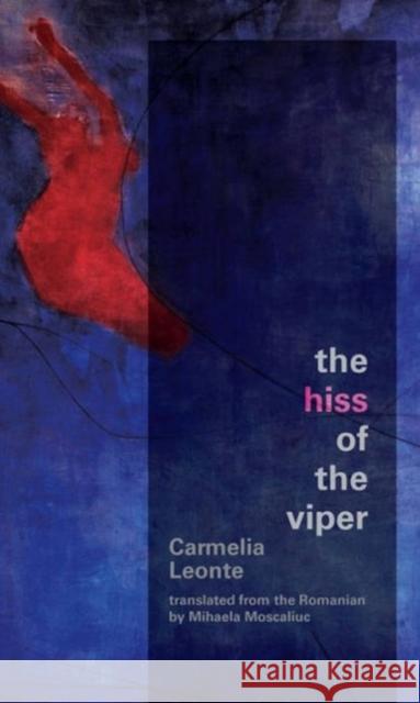 The Hiss of the Viper