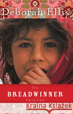 The Breadwinner Trilogy