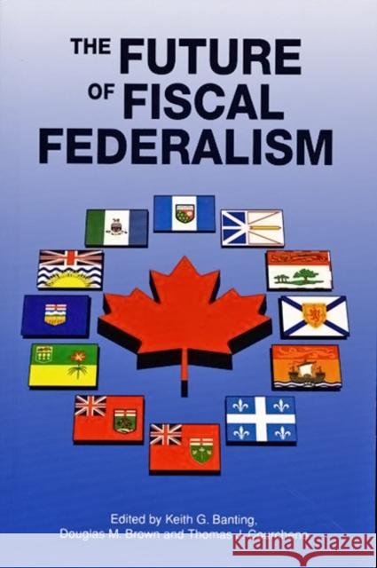 The Future of Fiscal Federalism