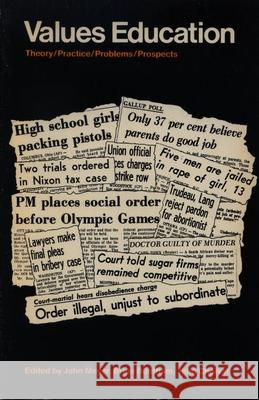 Values Education: Theory, Practice, Problems, Prospects