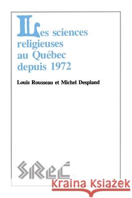 Les Sciences Religieuses Au Québec Depuis 1972