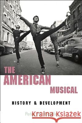 The American Musical: History & Development
