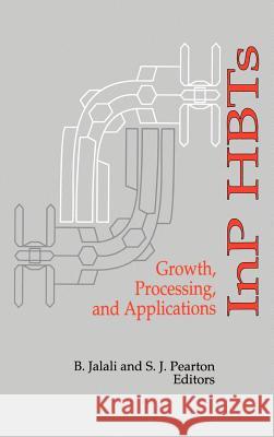 InP HBTs: Growth, Processing and Applications