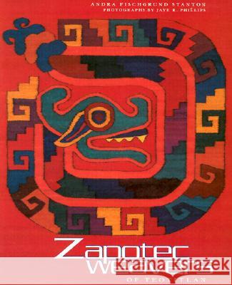 Zapotec: Weavers of Teotitlan