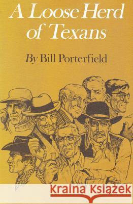A Loose Herd of Texans