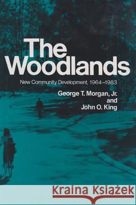 The Woodlands: New Community Development, 1964-1983